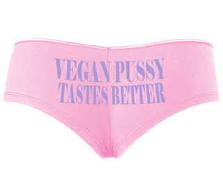Vegan Pussy Tastes Better - Pink Boyshort
