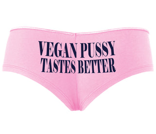 Vegan Pussy Tastes Better - Pink Boyshort
