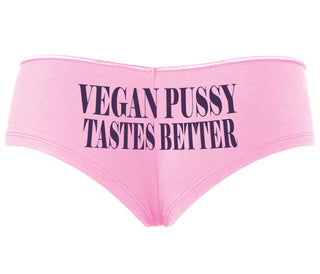 Vegan Pussy Tastes Better - Pink Boyshort