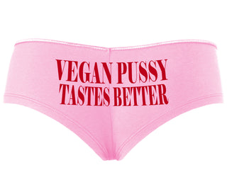 Vegan Pussy Tastes Better - Pink Boyshort