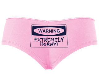 Warning Extremely Horny - Pink Boyshort