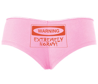 Warning Extremely Horny - Pink Boyshort