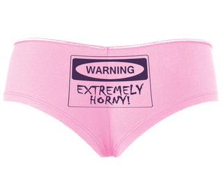 Warning Extremely Horny - Pink Boyshort