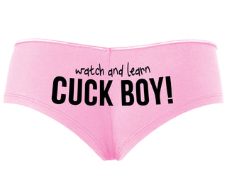 Watch And Learn Cuck Boy - Pink Boyshort