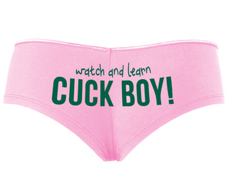 Watch And Learn Cuck Boy - Pink Boyshort