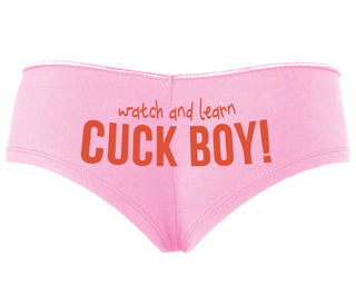 Watch And Learn Cuck Boy - Pink Boyshort