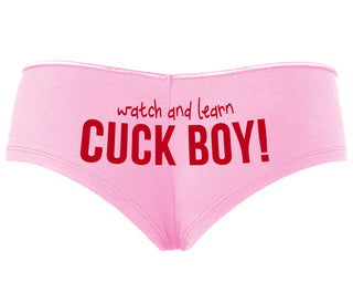 Watch And Learn Cuck Boy - Pink Boyshort