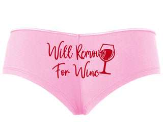 Will Remove For Wine - Pink Boyshort