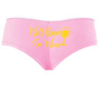 Will Remove For Wine - Pink Boyshort