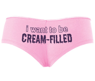 I Want To Be Cream Filled - Pink Boyshort