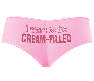I Want To Be Cream Filled - Pink Boyshort