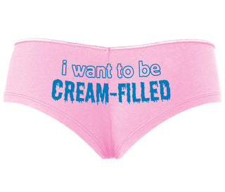 I Want To Be Cream Filled - Pink Boyshort