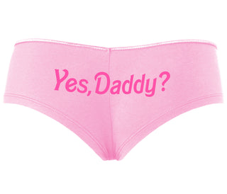 Yes Daddy ? - Pink Boyshort