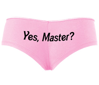 Yes Master ? - Pink Boyshort