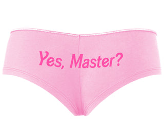 Yes Master ? - Pink Boyshort