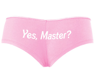 Yes Master ? - Pink Boyshort