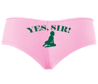 Yes Sir - Submissive Woman - Pink Boyshort