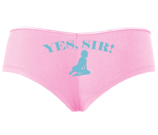 Yes Sir - Submissive Woman - Pink Boyshort