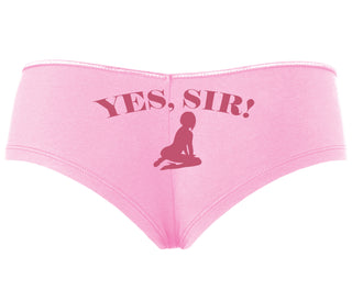 Yes Sir - Submissive Woman - Pink Boyshort