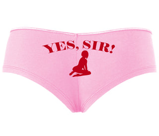 Yes Sir - Submissive Woman - Pink Boyshort