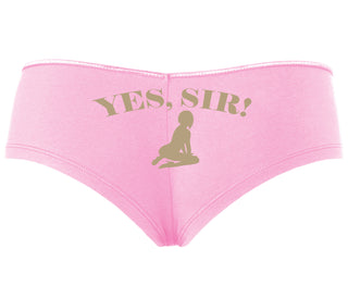 Yes Sir - Submissive Woman - Pink Boyshort