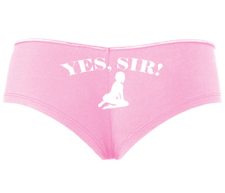Yes Sir - Submissive Woman - Pink Boyshort