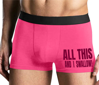 All This And I Swallow - Mens Pink Boxer Brief