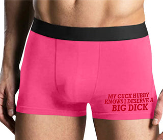 My Cuck Husband Knows I Deserve A Big Dick - Mens Pink Boxer Brief