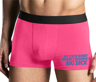 My Cuck Husband Knows I Deserve A Big Dick - Mens Pink Boxer Brief