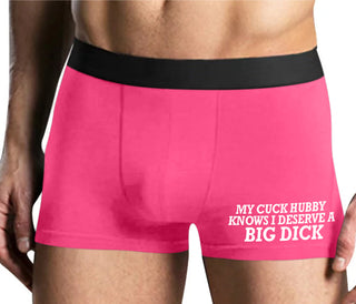 My Cuck Husband Knows I Deserve A Big Dick - Mens Pink Boxer Brief