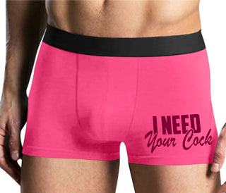 I Need Your Cock - Mens Pink Boxer Brief