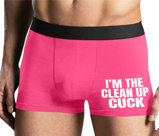 I'm The Clean Up Cuck - Mens Pink Boxer Brief
