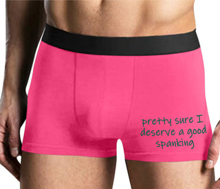 I'm Pretty Sure I Need a Good Spanking - Mens Pink Boxer Brief