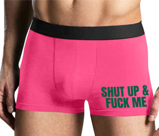 Shut Up and Fuck Me - Mens Pink Boxer Brief