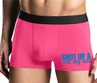 Shut Up and Eat My Ass - Mens Pink Boxer Brief