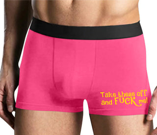 Take These Off And Fuck Me - Mens Pink Boxer Brief