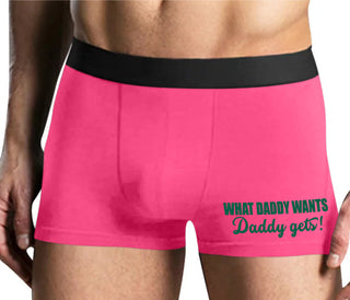 What Daddy Wants Daddy Gets - Mens Pink Boxer Brief