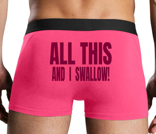 All This And I Swallow - Pink Boxer Brief