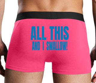 All This And I Swallow - Pink Boxer Brief