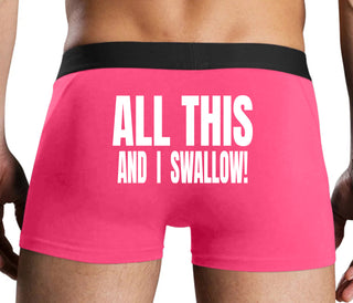 All This And I Swallow - Pink Boxer Brief