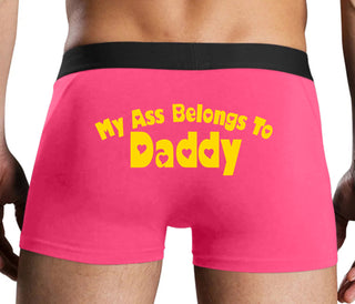 My Ass Belongs To Daddy - Pink Boxer Brief