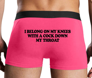 I Belong On My Knees With A Cock Down My Throat - Pink Boxer Brief
