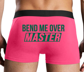 Bend Me Over Master - Pink Boxer Brief
