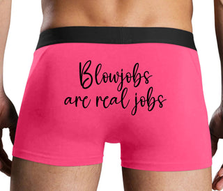 Blow Jobs Are Real Jobs - Pink Boxer Brief