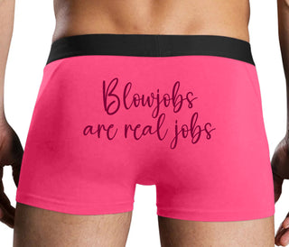 Blow Jobs Are Real Jobs - Pink Boxer Brief