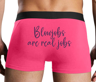 Blow Jobs Are Real Jobs - Pink Boxer Brief