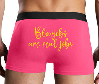 Blow Jobs Are Real Jobs - Pink Boxer Brief