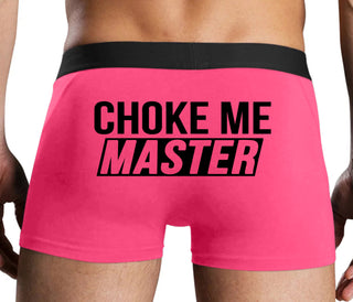 Choke Me Master - Pink Boxer Brief