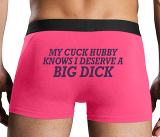 My Cuck Husband Knows I Deserve A Big Dick - Pink Boxer Brief