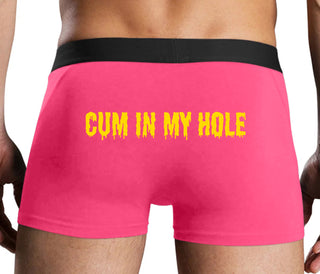 Cum In My Hole - Pink Boxer Brief